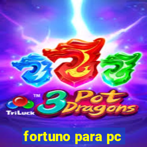 fortuno para pc